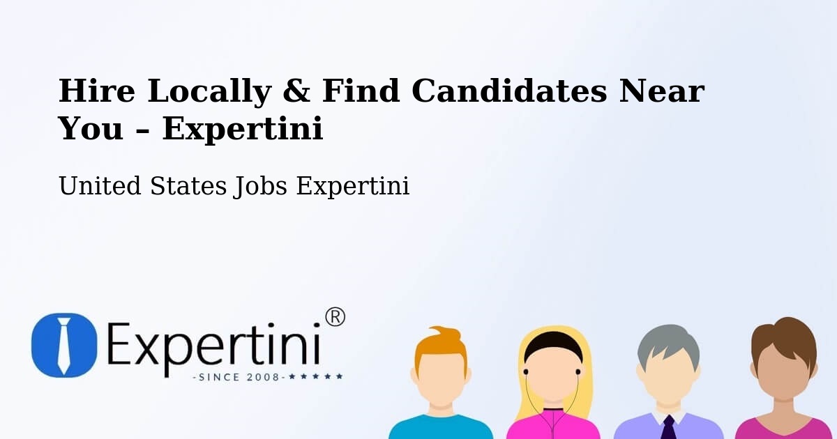 Hire Locally in Putney – Find Qualified Candidates Near You - Putney, United States Jobs Expertini