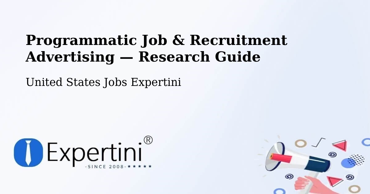 Programmatic Job & Recruitment Advertising — Research Guide – Putney